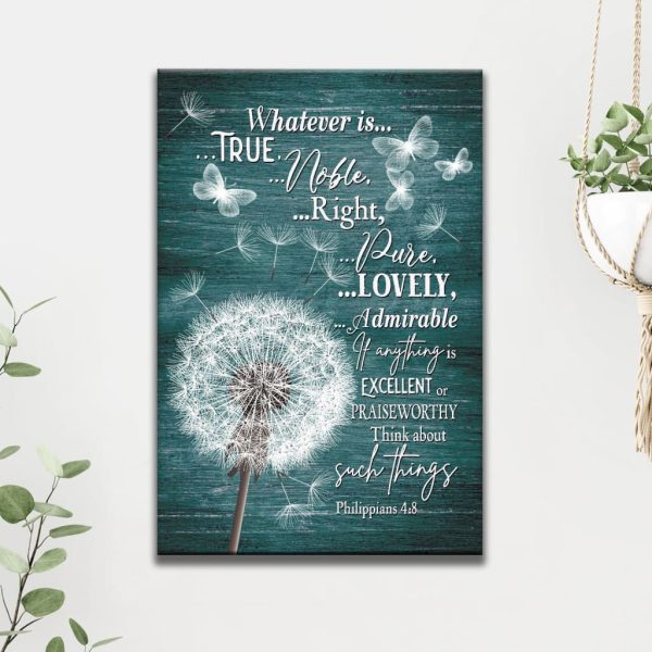 Whatever Is True Whatever Is Noble Dandelion Christian Canvas Gallery Painting Wrapped Canvas - Image 3