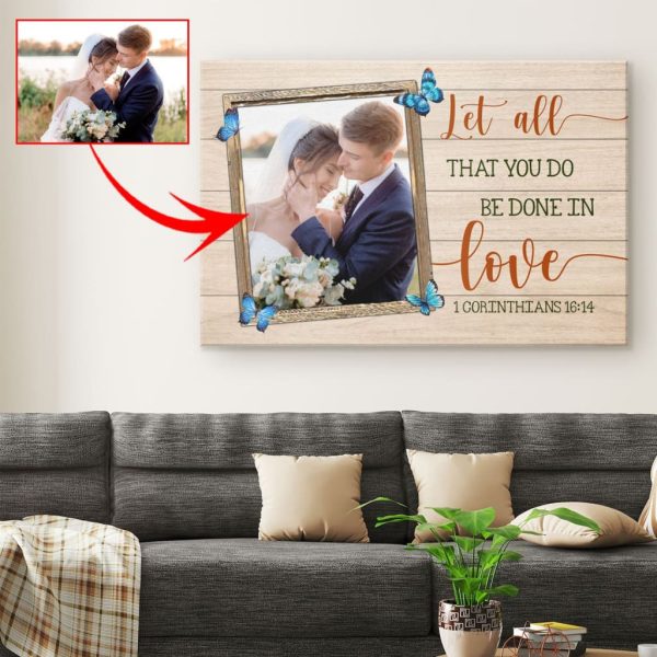 Personalized Canvas Gallery Painting Wrapped Canvas : Let All That You Do Be Done In Love Custom Canvas Print - Image 2