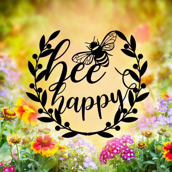 Bee Happy Weatherproof Metal Art, Honey Home Decor, Metal Laser Cut Me