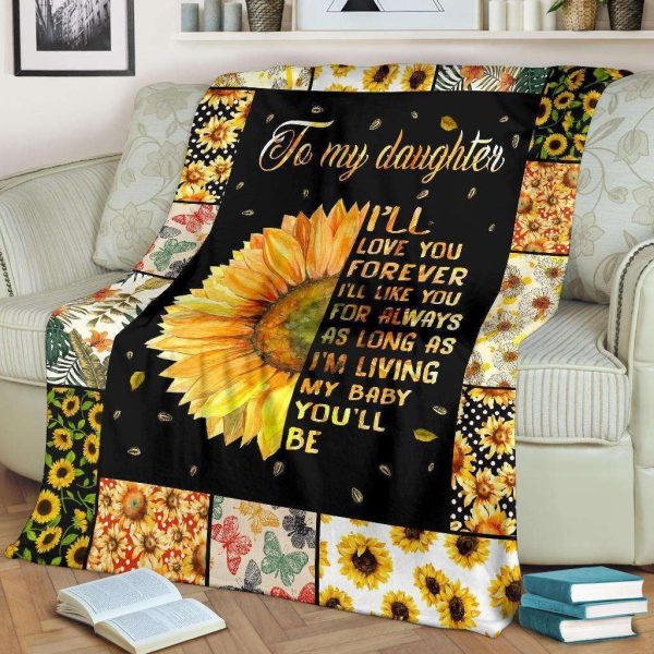 Sunflower Blanket Gift For Daughter I'll Love You Forever