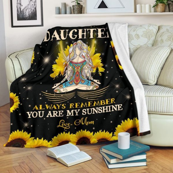 To My Daughter Always Remember You Are My Sunshine Fleece Blanket - Image 2